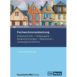 Fachwerkinstandsetzung, Fachbücher von Ekkehart Hähnel