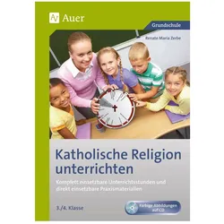 Katholische Religion unterrichten 3./4.Klasse, Schulbücher von Rita Müller-Fieberg, Renate Maria Zerbe, Bettina Ditz