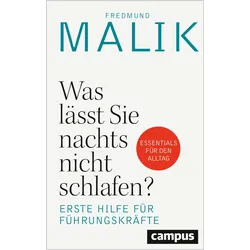 Was lässt Sie nachts nicht schlafen?, Fachbücher von Fredmund Malik
