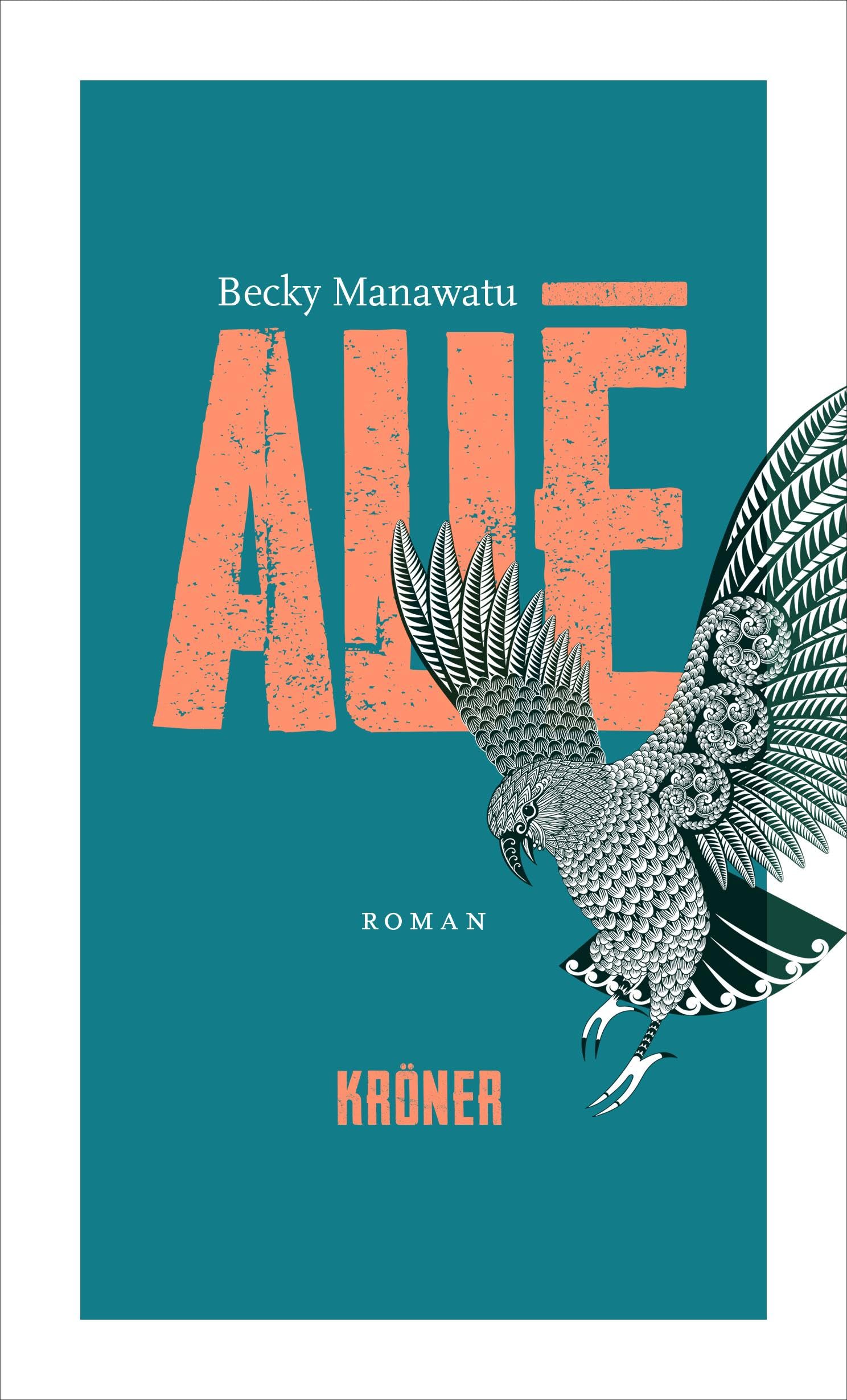 Becky Manawatu - Auē: Roman - Preis vom 13.10.2026 11:25:28 h