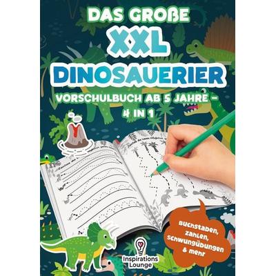 Das große XXL Dinosaurier Vorschulbuch ab 5 Jahre, Taschenbuch von Inspirations Lounge, Lucid Page Media, 978-3-691-04423-2