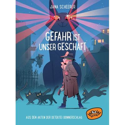 Gefahr ist unser Geschäft, Taschenbuch von Jana Scheerer, Woow Books, 978-3-96177-120-2