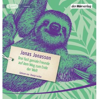 Drei fast geniale Freunde auf dem Weg zum Ende der Welt - Jonas Jonasson, Audio, 9783844547016