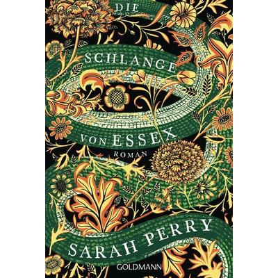 Die Schlange von Essex, Taschenbuch von Sarah Perry, Goldmann