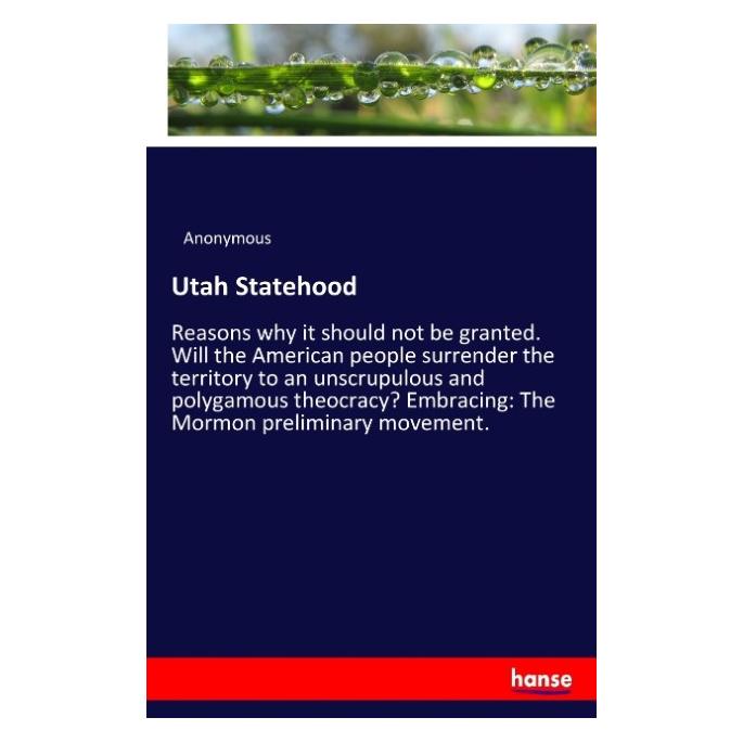 Hansebooks Utah Statehood (Englisch, Softcover, Anonymous) (55938442)