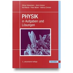 PHYSIK in Aufgaben und Lösungen, Fachbücher von Rolf Martin, Heinz Krämer, Hilmar Heinemann, Peter Müller, Hellmut Zimmer