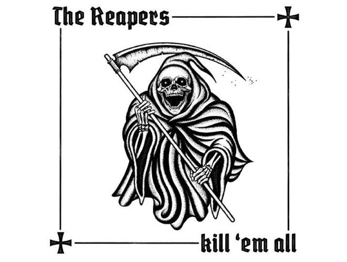 The Reapers - Kill 'Em All