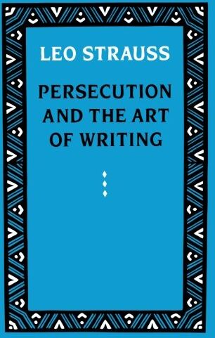 Leo Strauss - Persecution and the Art of Writing - Preis vom 15.10.2026 23:06:25 h