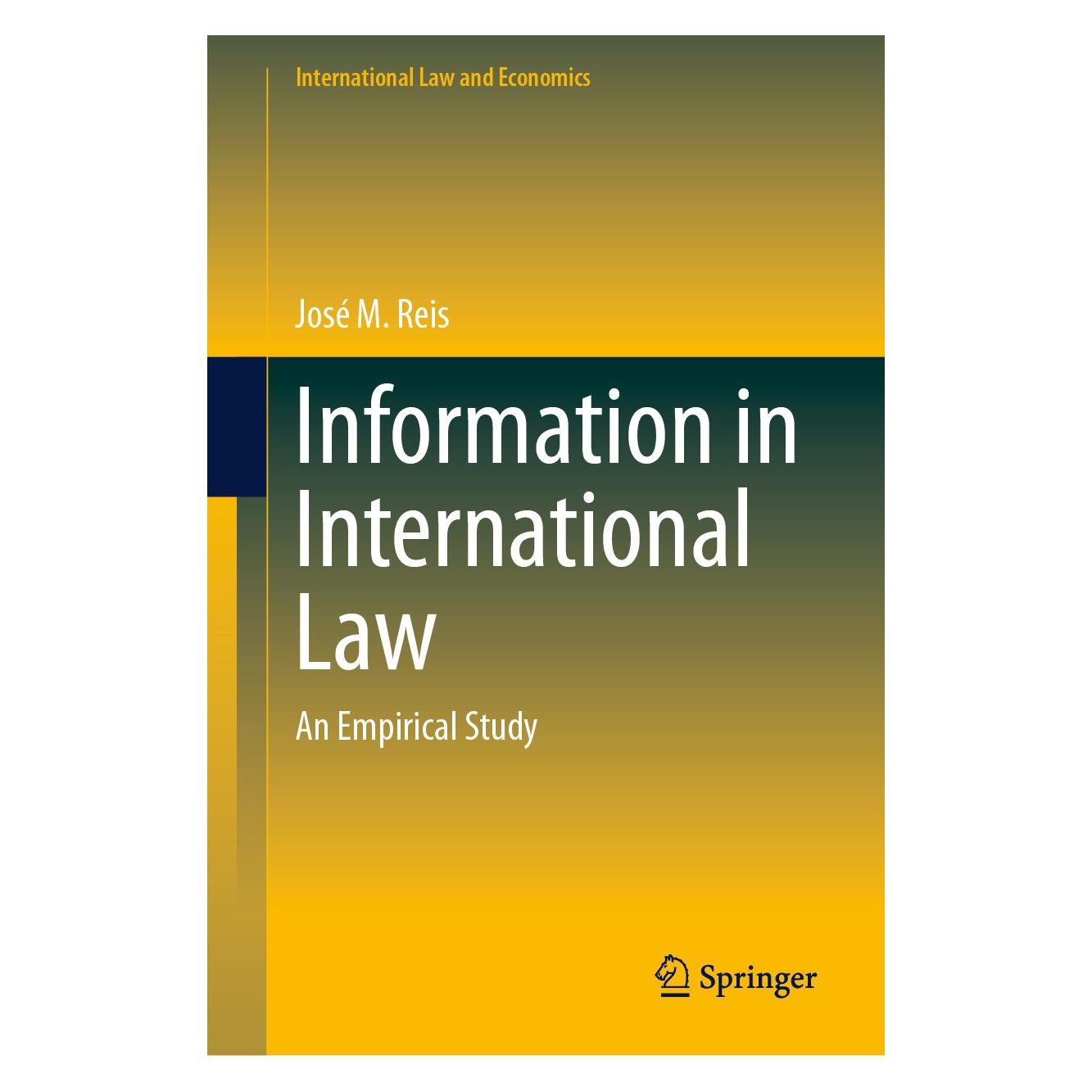 Springer Information in International Law (Englisch, Hardcover, José M. Reis) (9783031703737)