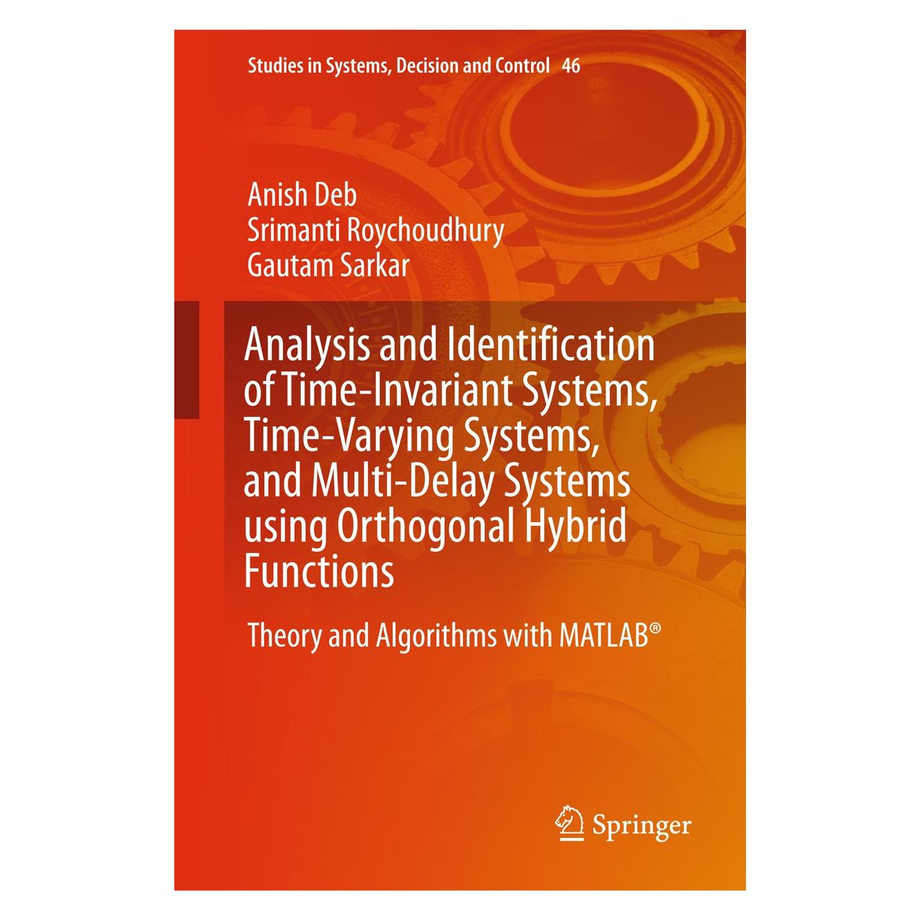 Springer Deb:Analysis and Identification of Time (Englisch, Hardcover, Anish Deb, Gautam Sarkar, Srimanti Roychoudhury) (9783319266824)