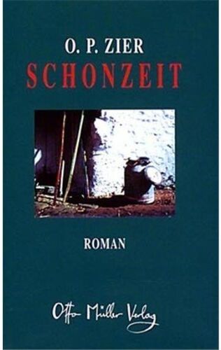 O. P. Zier - Schonzeit - Preis vom 30.09.2026 09:01:18 h