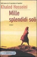 Khaled Hosseini - Mille splendidi soli - Preis vom 09.10.2026 07:28:09 h