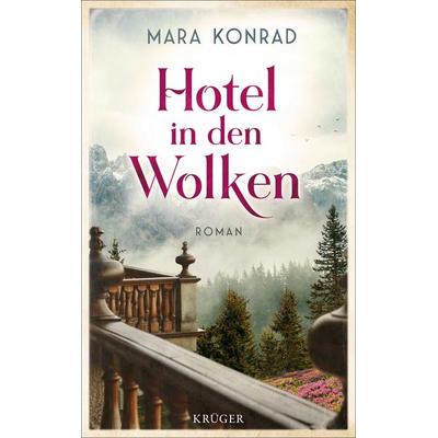 Hotel in den Wolken, Paperback von Mara Konrad, Fischer Krüger