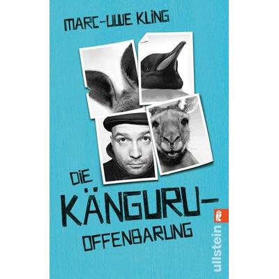 Die Känguru-Offenbarung, Taschenbuch von Marc-Uwe Kling, Ullstein Taschenbuch