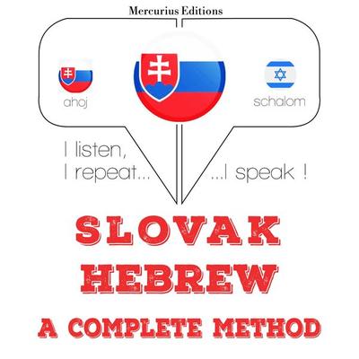 Slovenský - Hebrew: kompletná metóda - JM Gardner, Audio, 9782821142947