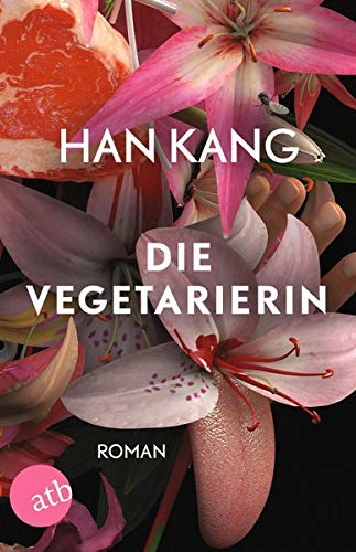 Han Kang - Die Vegetarierin: Roman - Preis vom 30.09.2026 22:30:23 h
