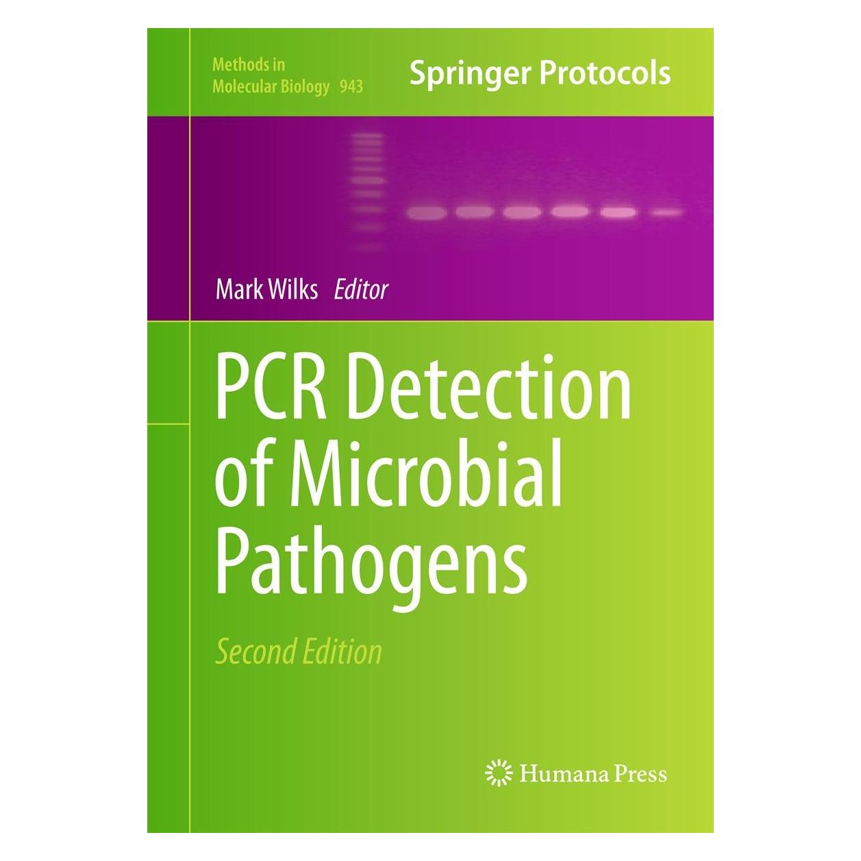Humana Press PCR Detection of Microbial Pathogens (Englisch, Hardcover, Mark Wilks) (9781603273527)