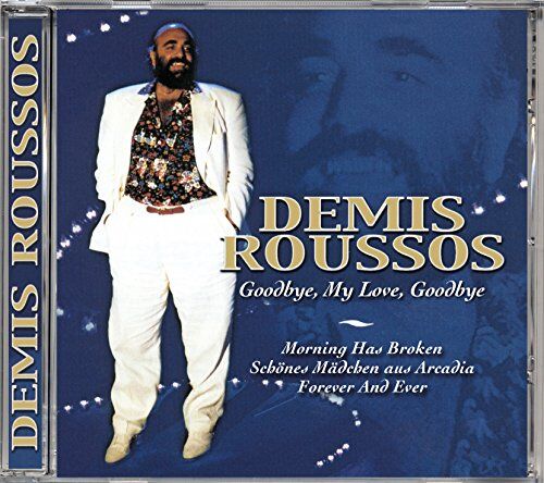 Demis Roussos - Goodbye,My Love,Goodbye - Preis vom 09.10.2026 07:28:09 h
