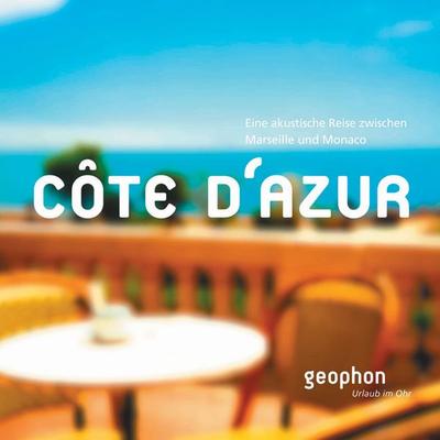 Côte d'Azur - Kai Schwind, Audio, 4056198028506
