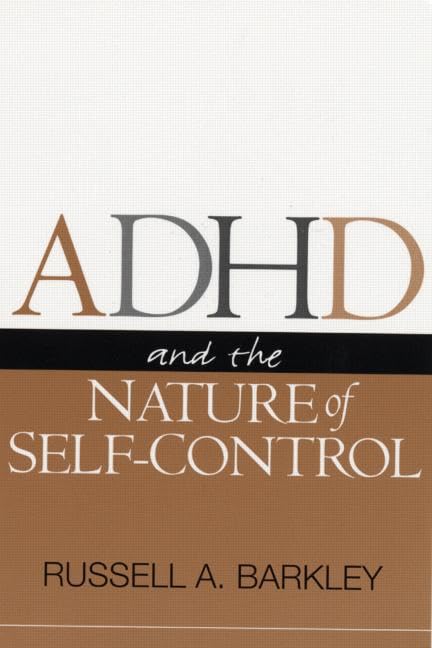 ADHD And the Nature of Self-Control - Preis vom 09.10.2026 07:28:09 h