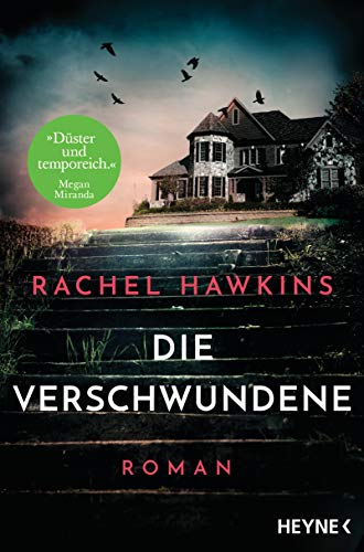 Rachel Hawkins - Die Verschwundene: Roman – Der New-York-Times-Bestseller - Preis vom 02.10.2026 23:42:20 h