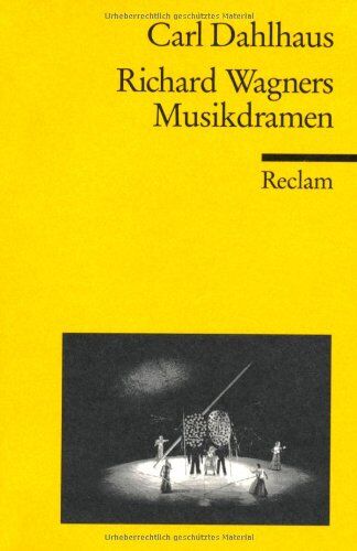 Carl Dahlhaus - Richard Wagners Musikdramen - Preis vom 11.10.2026 03:10:56 h