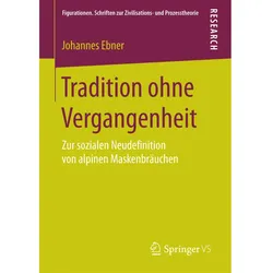 Tradition ohne Vergangenheit, Fachbücher von Johannes Ebner