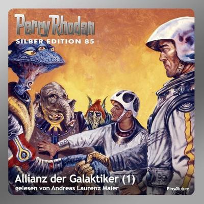 Perry Rhodan Silber Edition 85: Allianz der Galaktiker (Teil 1) - William Voltz,H.G. Ewers,Hans Kneifel,Kurt Mahr,Clark Darlton, Audio, 4056198089781