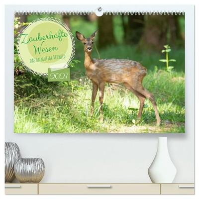 Zauberhafte Wesen - anmutiges Rehwild (hochwertiger Premium Wandkalender 2027 DIN A2 quer), Kunstdruck in Hochglanz