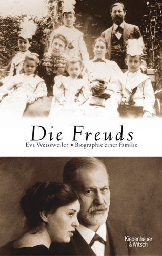 Eva Weissweiler - Die Freuds: Biographie einer Familie - Preis vom 19.10.2026 19:33:35 h