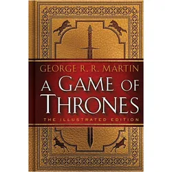 A Game of Thrones: The Illustrated Edition, Belletristik von George R. R. Martin