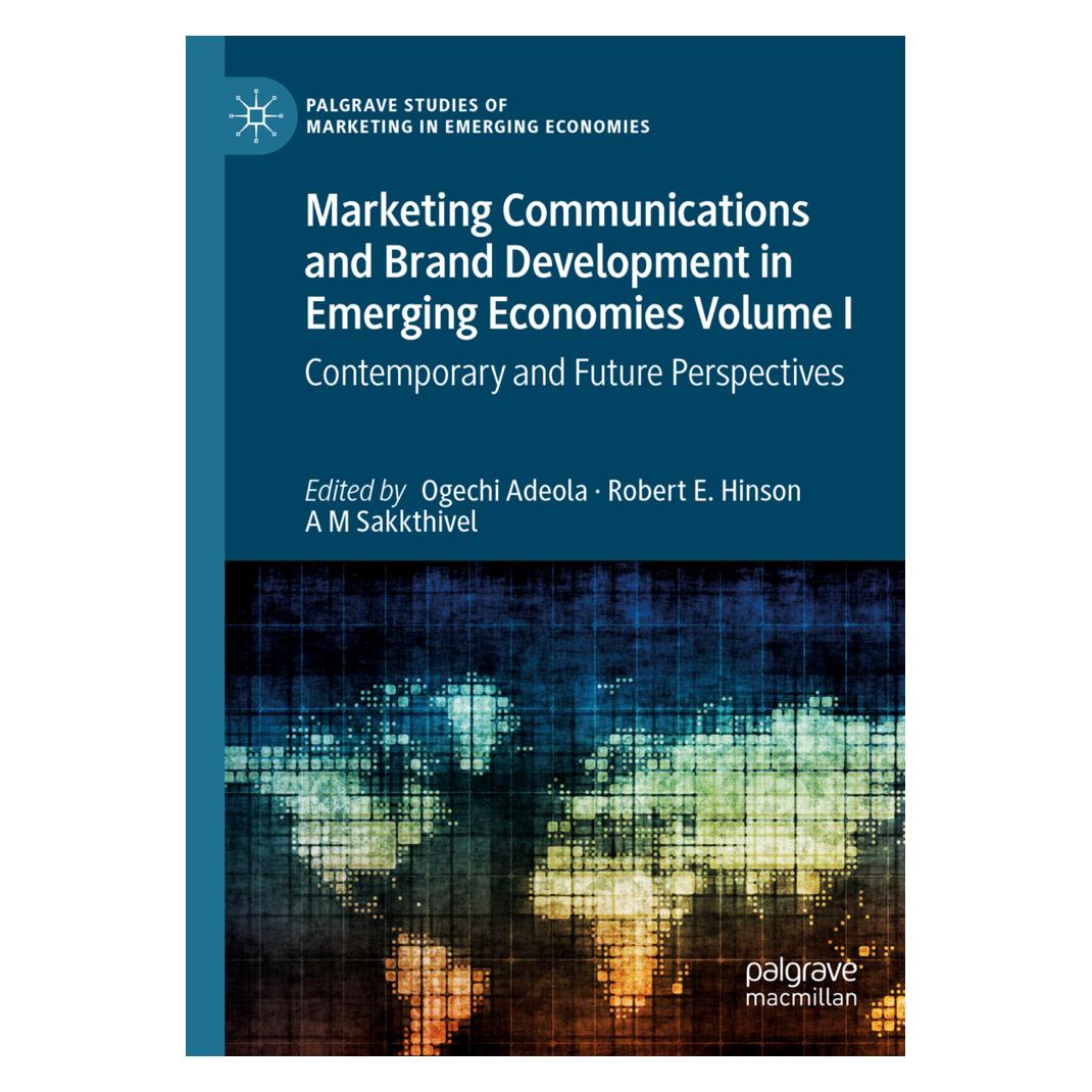 Springer Marketing Communications and Brand Development in Emerging Economies Volume I (Englisch, Softcover, A M Sakkthivel, E Hinson, Ogechi Adeola, Robert, Robert E Hinson) (56948252)