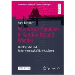 Vaterunser-Parodien in Kontinuität und Wandel, Fachbücher von Anne Breckner