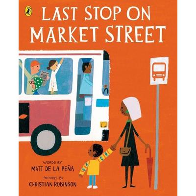 Last Stop on Market Street, Taschenbuch von Matt De la Peña, Penguin Books Ltd, 978-0-14-137418-5