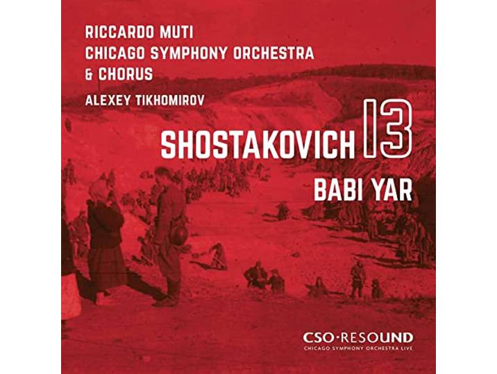 Chicago Symphony Orchestra Riccardo - Shostakovich Symphony No. 13 (Babi