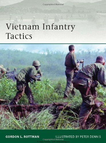 Gordon Rottman - Vietnam Infantry Tactics (Elite, Band 186) - Preis vom 02.10.2026 23:42:20 h