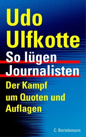 Udo Ulfkotte - So lügen Journalisten - Preis vom 30.09.2026 09:01:18 h