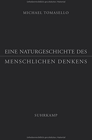 Michael Tomasello - Eine Naturgeschichte des menschlichen Denkens - Preis vom 30.09.2026 09:01:18 h