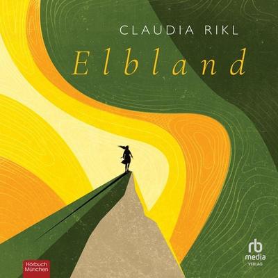 Elbland - Claudia Rikl, Audio, 9783691282894