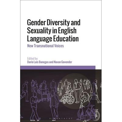 Gender Diversity and Sexuality in English Language Education, Taschenbuch von Darío Luis; Govender, Navan Banegas, Bloomsbury Academic,