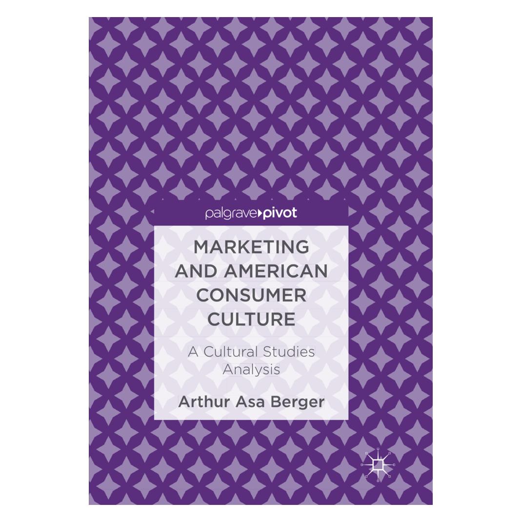 Springer Marketing and American Consumer Culture (Englisch, Softcover, Arthur Asa Berger) (56005773)