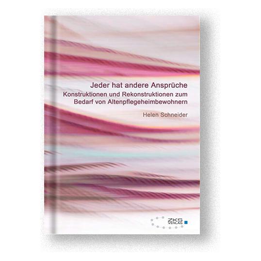 Zks Jeder hat andere Ansprüche (Deutsch, Softcover, Schneider Helen) (55524497)
