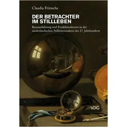 Der Betrachter im Stillleben, Fachbücher von Claudia Fritzsche
