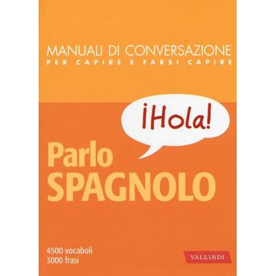 Parlo spagnolo, Taschenbuch von , Vallardi A.