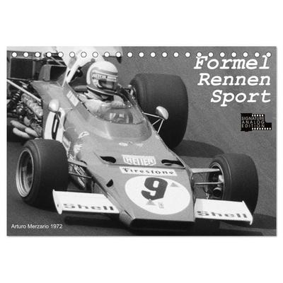 Formel - Rennen - Sport (Tischkalender 2026 DIN A5 quer), CALVENDO Monatskalender