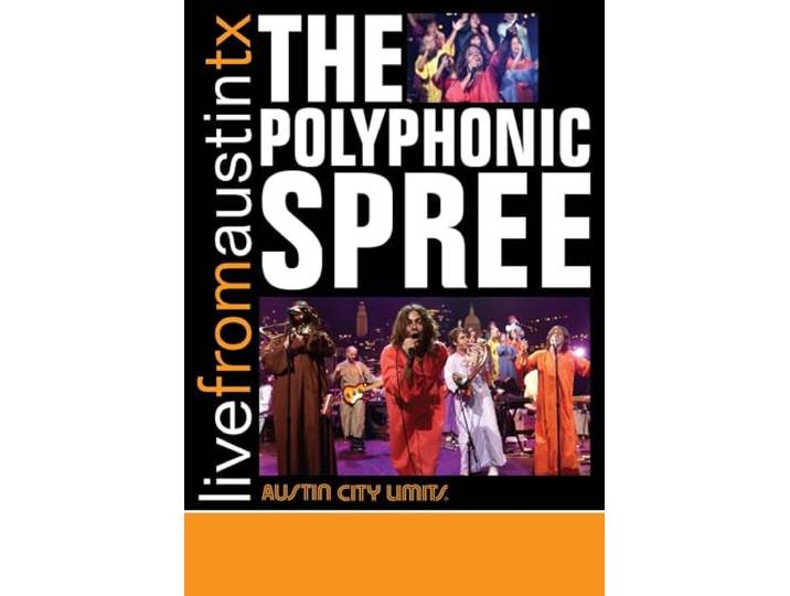 Polyphonic Spree - Live from Austin Texas