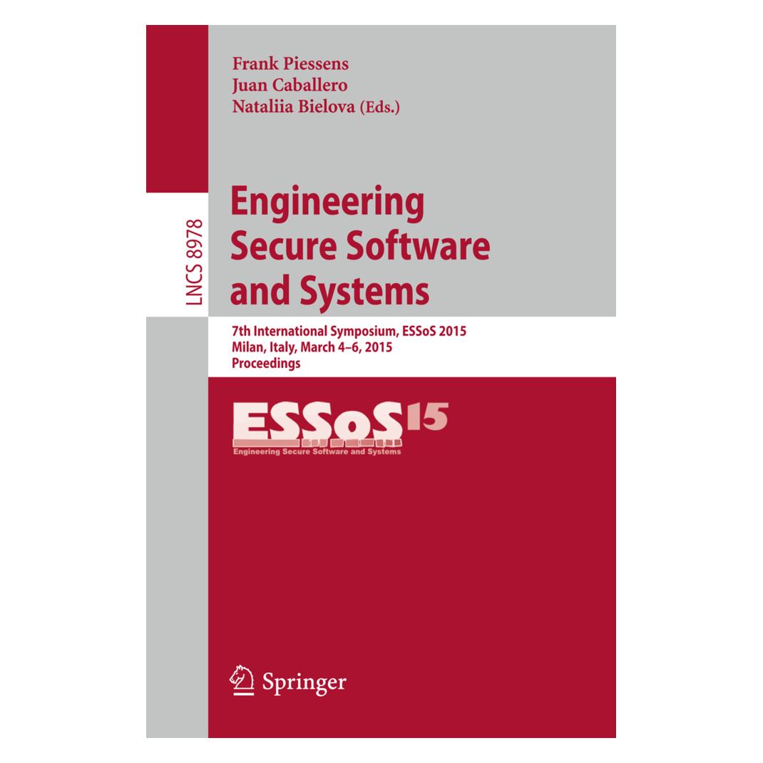 Springer Engineering Secure Software and Systems (Englisch, Softcover, Frank Piessens, Juan Caballero, Nataliia Bielova) (55577656)