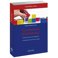 Grundwissen Schulleitung, Fachbücher von Raimund Pfundtner