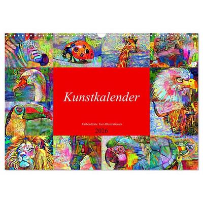 Kunstkalender. Farbenfrohe Tier-Illustrationen (Wandkalender 2026 DIN A3 quer), CALVENDO Monatskalender