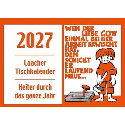 Laacher Tischkalender Heiter durch das Jahr 2027